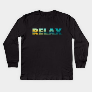 Relax Kids Long Sleeve T-Shirt